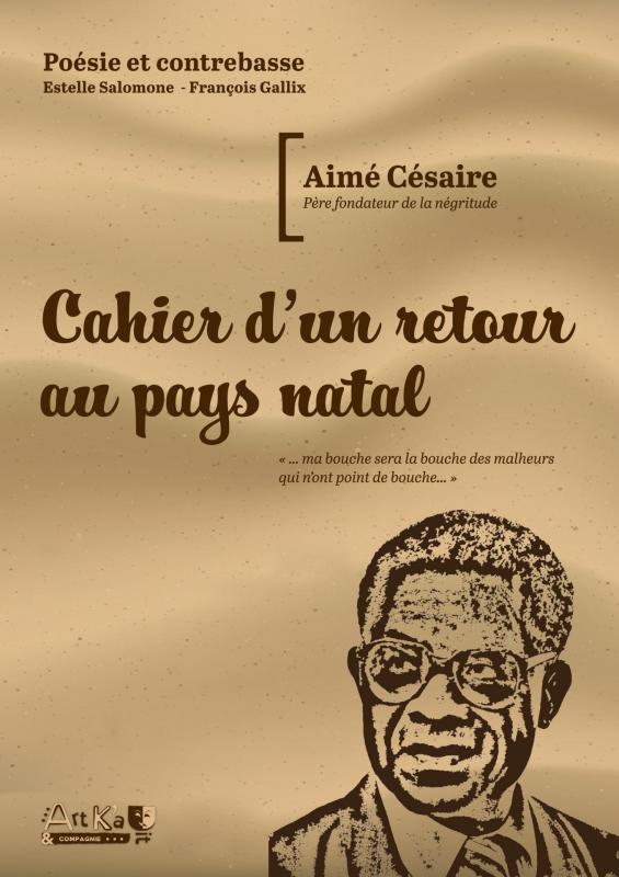 Affiche spectacle Cahier d'un retour au pays natal Cesaire